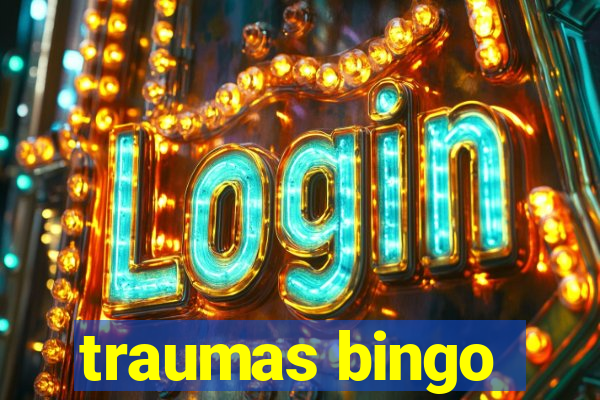 traumas bingo